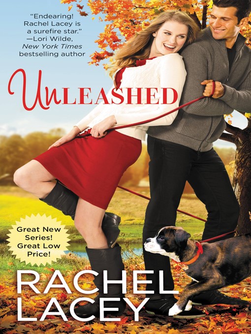 Title details for Unleashed by Rachel Lacey - Available